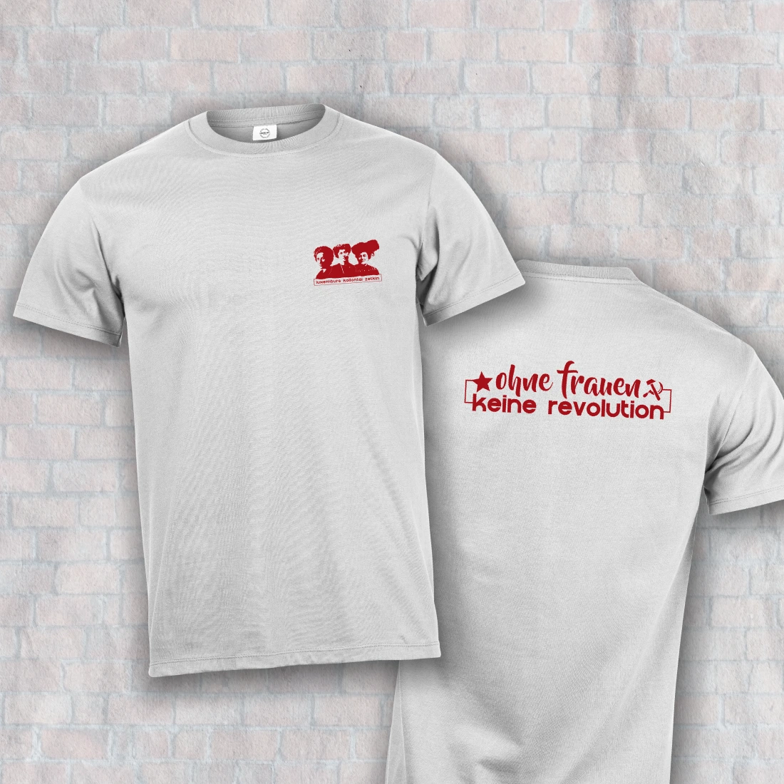 T-Shirt: Ohne Frauen keine Revolution